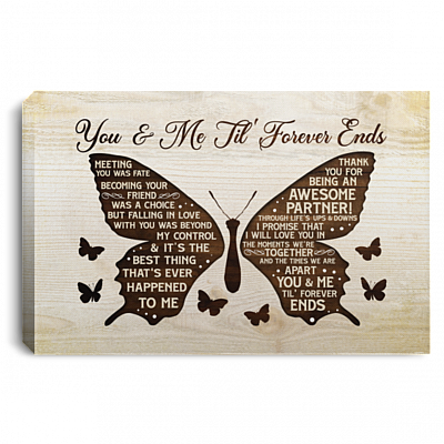 Butterfly You And Me Til Forever Ends Wrapped Framed Canvas Prints - Unframed Poster - Home Decor Wall Art, White, 0.75'' Framed Canvas