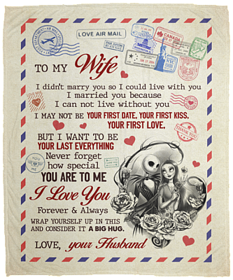 To My Wife I Didn’t Marry You My Only Love Jack And Sally Mail Letter Fleece Blanket - Premium Sherpa Blanket, White, Cozy Plush Fleece Blanket - 50x60