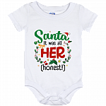 Santa It Was All Her Honest Funny Christmas Baby Onesie - Baby Infant Bodysuit, White, Baby Onesie - 12 Month