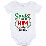 Santa It Was All Him Honest Funny Christmas Baby Onesie - Baby Infant Bodysuit, White, Baby Onesie - 12 Month