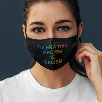 Alternative view of Tolerating Racism Is Racism Washable Reusable Custom Printed Cloth Face Mask Cover