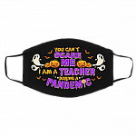 Ghost You Can't Scare Me I Am A Teacher During a Pandemic Washable Reusable Custom - Printed Cloth Face Mask Cover, Black, Cloth Face Cover – Medium/Large Ghost You Can't Scare Me I Am A Teacher During a Pandemic Washable Reusable Custom - Printed Cloth Face Mask Cover, Black, Cloth Face Cover – Medium/Large