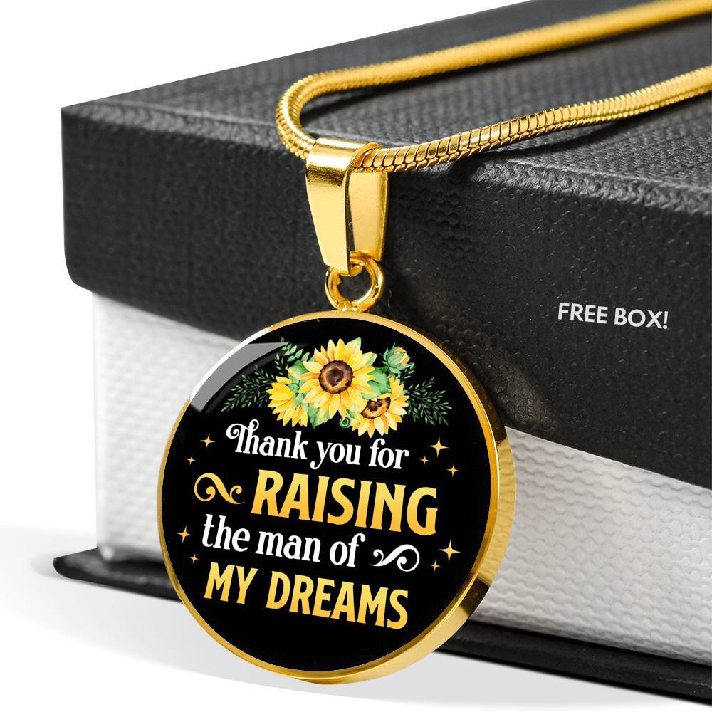 Gifts to Mother in Law Thank You for Raising the Man of My Dreams Sunflower Circle Pendant Necklace - Circle Luxury Necklace (Gold Plated)