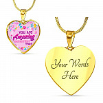 You Are Amazing Remember That Heart Pendant Necklace - Heart Luxury Necklace (Gold Plated)