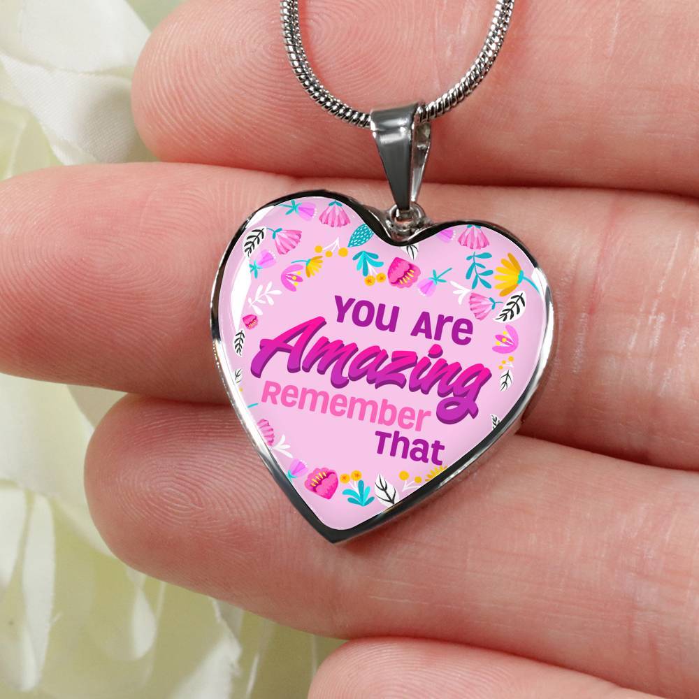 You Are Amazing Remember That Heart Pendant Necklace - Heart Luxury Necklace (Silver)