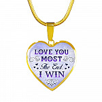 I Love You Most I Win Heart Pendant Necklace - Heart Luxury Necklace (Gold Plated)