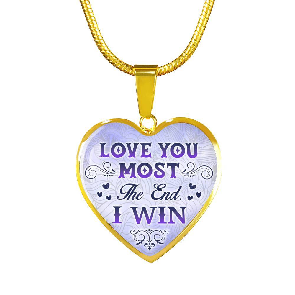 I Love You Most I Win Heart Pendant Necklace - Heart Luxury Necklace (Gold Plated)