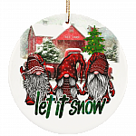 Funny Gnomes Let It Snow Saying Ornament - Forest Gnomes Christmas Is Coming Flat Circle Porcelain Ornament, White, Circle Ornament Funny Gnomes Let It Snow Saying Ornament - Forest Gnomes Christmas Is Coming Flat Circle Porcelain Ornament, White, Circle Ornament