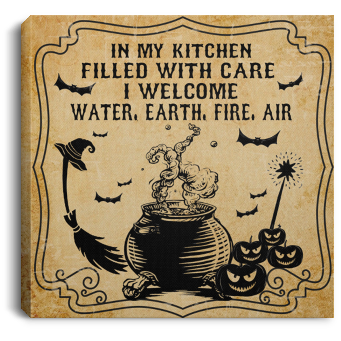 In My Kitchen Filled With Care I Welcome Water Earth Fire Air Funny Witch Framed Canvas Prints - Unframed Poster, White, 0.75'' Framed Canvas In My Kitchen Filled With Care I Welcome Water Earth Fire Air Funny Witch Framed Canvas Prints - Unframed Poster, White, 0.75'' Framed Canvas