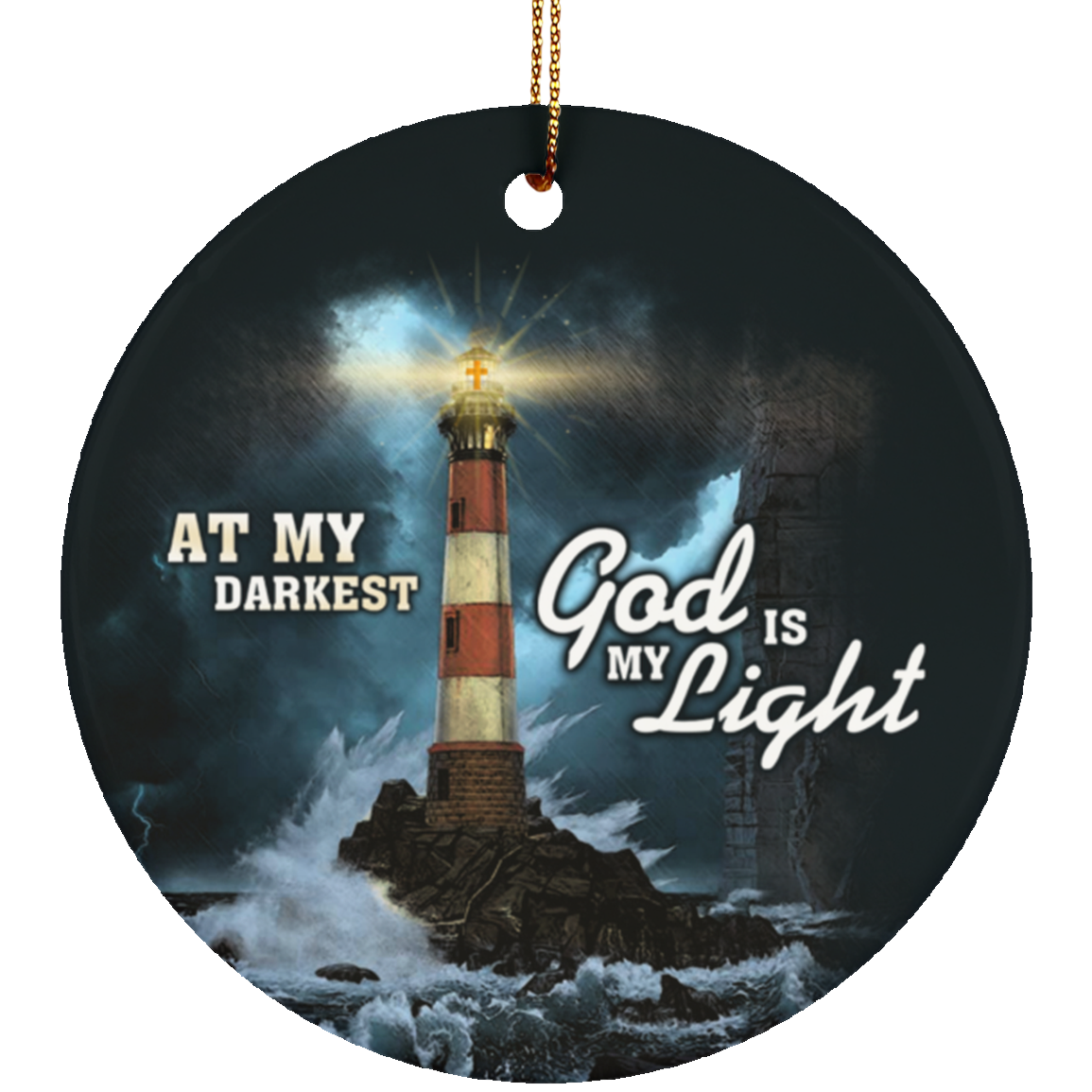 At My Darkest God Is My Light Circle Ornament Keepsake - Christian Christmas Ornaments, White, Circle Ornament