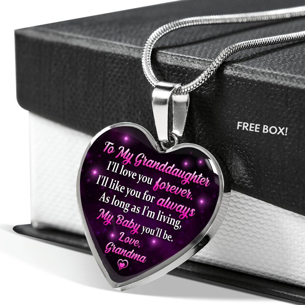 To My Granddaughter I Will Love You Forever As Long As I’m Living My Baby You Will Be Grandma Heart Pendant Necklace - Heart Luxury Necklace (Silver)