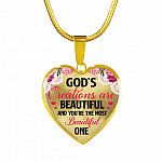 God's Creations Are Beautiful And You're The Most Beautiful One Heart Pendant Necklace - Heart Luxury Necklace (Gold Plated)