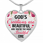 God's Creations Are Beautiful And You're The Most Beautiful One Heart Pendant Necklace - Heart Luxury Necklace (Silver)