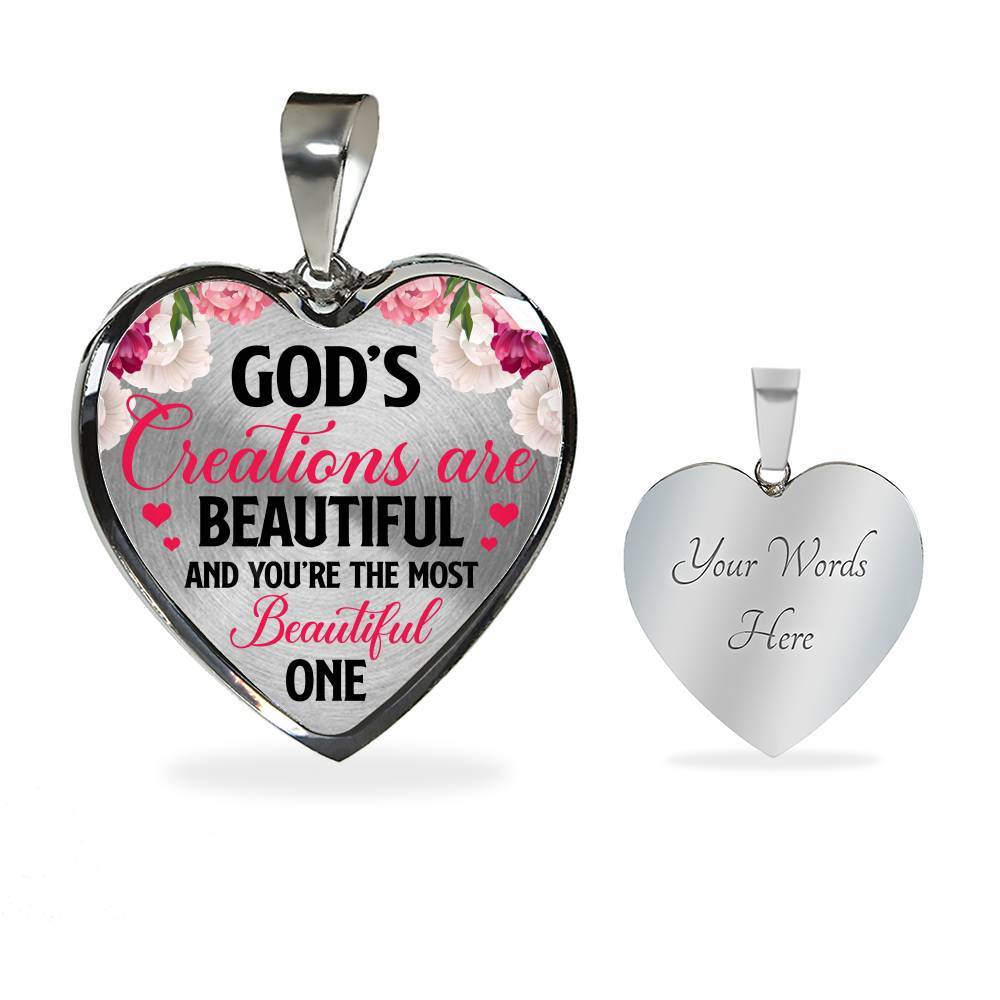 God's Creations Are Beautiful And You're The Most Beautiful One Heart Pendant Necklace - Heart Luxury Necklace (Silver)