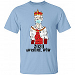Hamilton King George 2020 Awesome Wow T-Shirt - Funny King George Wearing Mask Shirt, Light Blue, Unisex T-Shirt