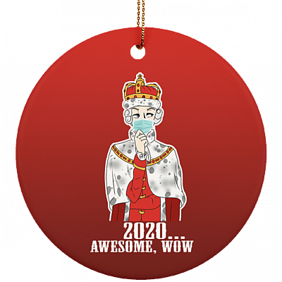 Hamilton King George 2020 Awesome Wow Funny Decorative Christmas Ornament - Holiday Flat Circle Ornament, White, Circle Ornament