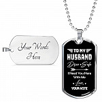 To My Husband Drive Safe I Need You Here With Me Love Your Wife Dog Tag Pendant Necklace - Dog Tag (Silver)