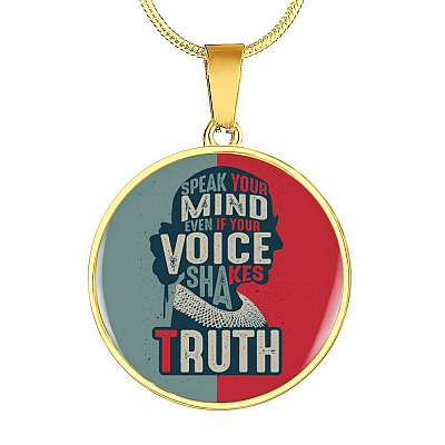 Ruth Truth Bader Necklace - Ruth Fight For The Things You Care About Ginsburd RGB Circle Pendant Necklace - Circle Luxury Necklace (Gold Plated)