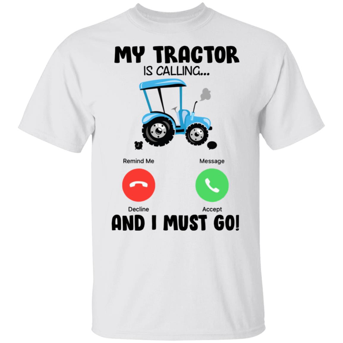 My Tractor Is Calling And I Must Go T-Shirt For Kids - Tractors Lover Youth Tee, White, Youth T-Shirt My Tractor Is Calling And I Must Go T-Shirt For Kids - Tractors Lover Youth Tee, White, Youth T-Shirt