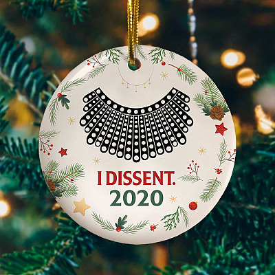 Alternative view of I Dissent 2020 Christmas Ornament Keepsake - Holiday Flat Circle Ornament - Holiday Decoration Gift