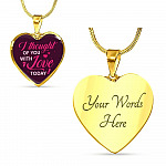 I Thought Of You With Love Today Heart Pendant Necklace - Heart Luxury Necklace (Gold Plated)