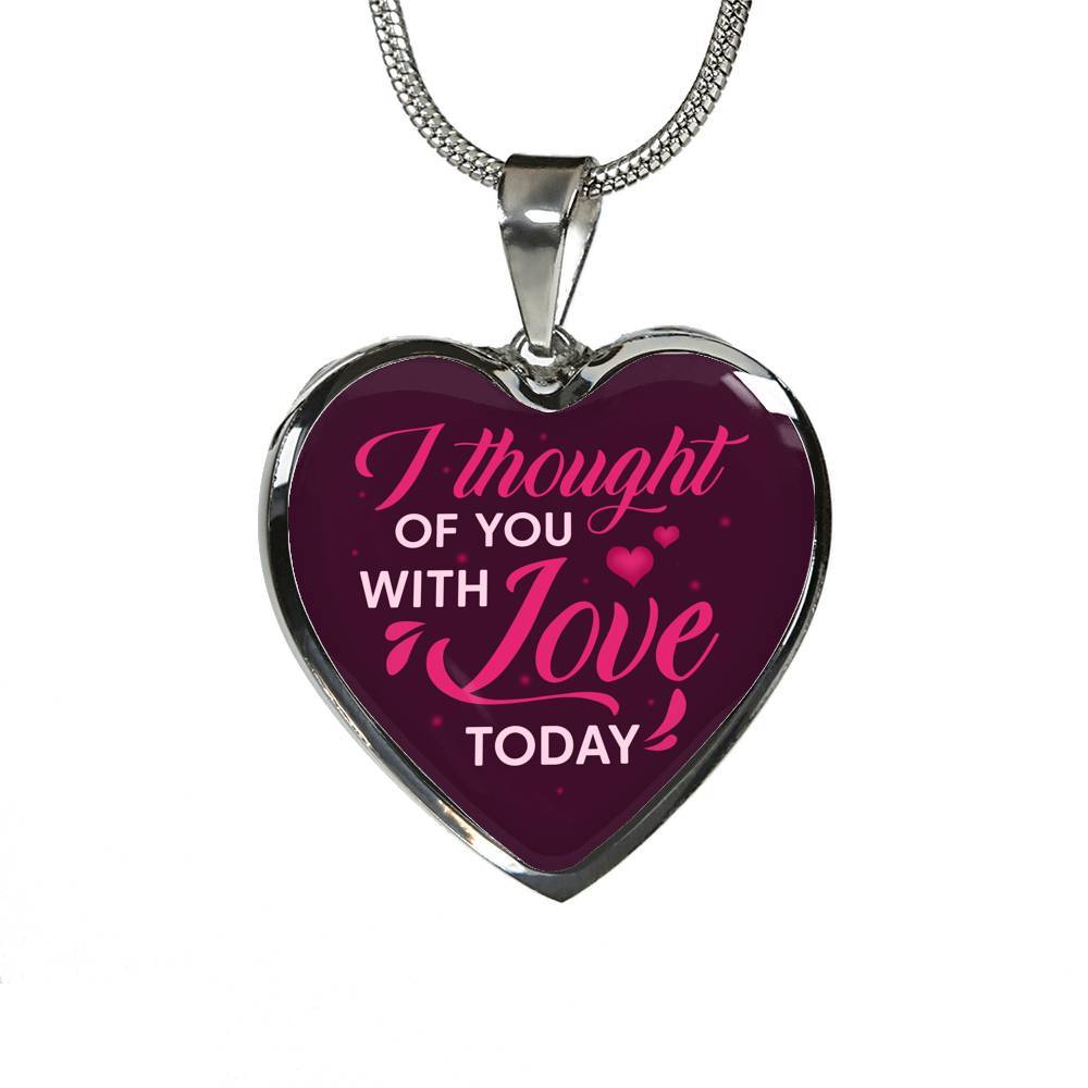 I Thought Of You With Love Today Heart Pendant Necklace - Heart Luxury Necklace (Silver)