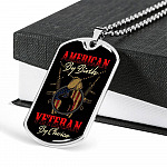 American By Birth Veteran By Choice Dog Tag Necklace - Dog Tag (Silver)