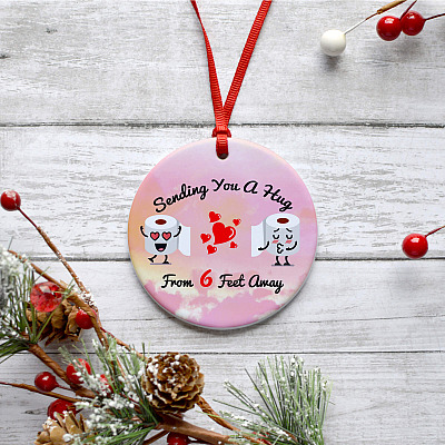 Alternative view of Sending You a Hug from 6 feet Away Toilet Paper Decorative Christmas Ornament - Holiday Decoration Gift