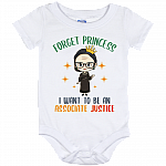 RBG Forget Princess I Want To Be An Associate Justice Baby Onesie - Toddler Infant Bodysuit, White, Baby Onesie - 12 Month