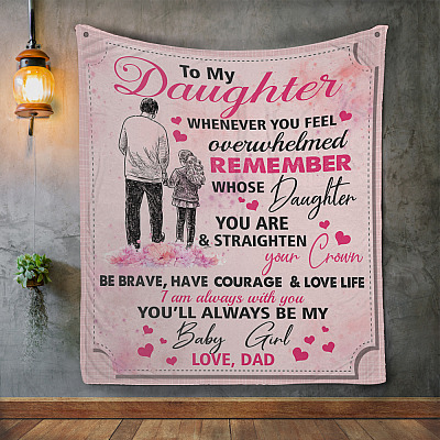 Alternative view of From Dad To My Daughter Whenever You Feel Overwhelmed Pink Fleece Blanket - Sherpa Blanket - Woven Blanket