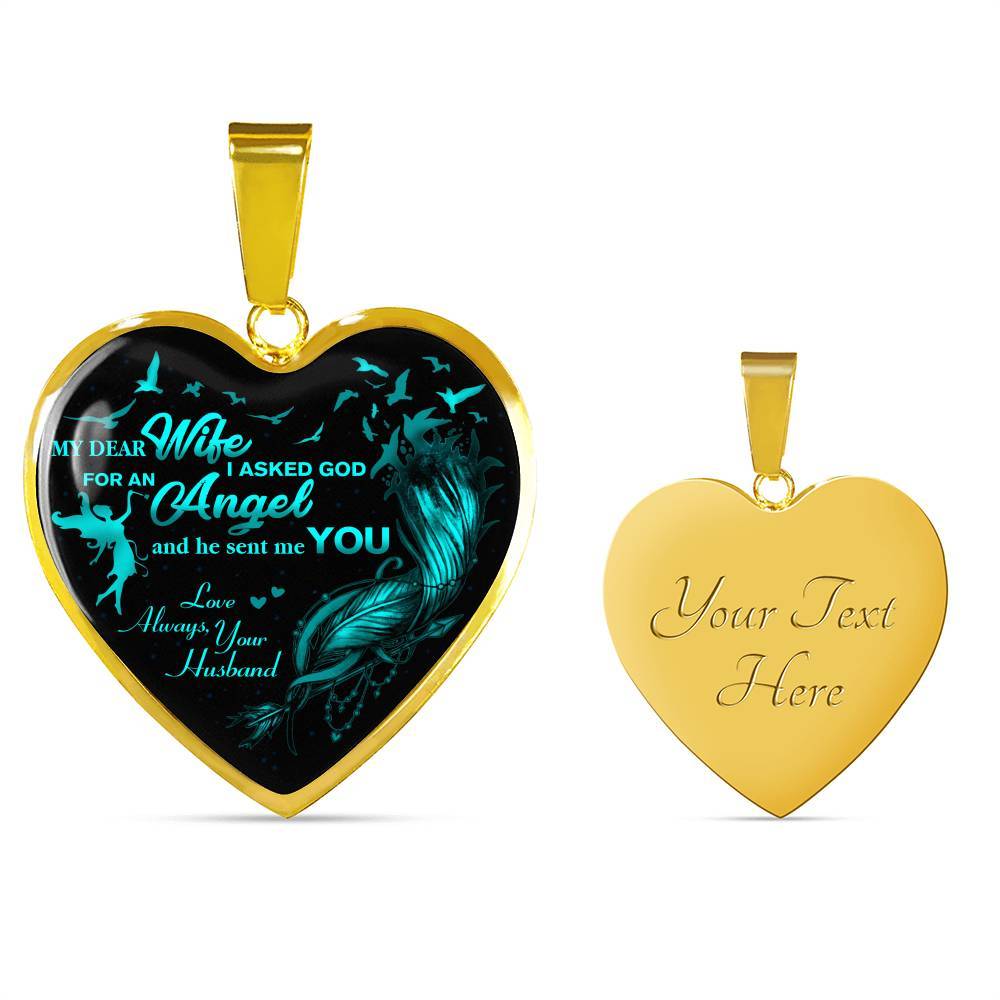 Husband To My Dear Wife Saying Gift Necklace - I Asked God For An Angel Wife Heart Pendant Necklace - Heart Luxury Necklace (Gold Plated)