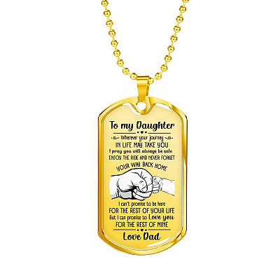 From Dad To My Daughter I Pray You Will Always Be Safe Dog Tag Pendant Necklace - Inspirational Gifts - Dog Tag (Gold Plated)