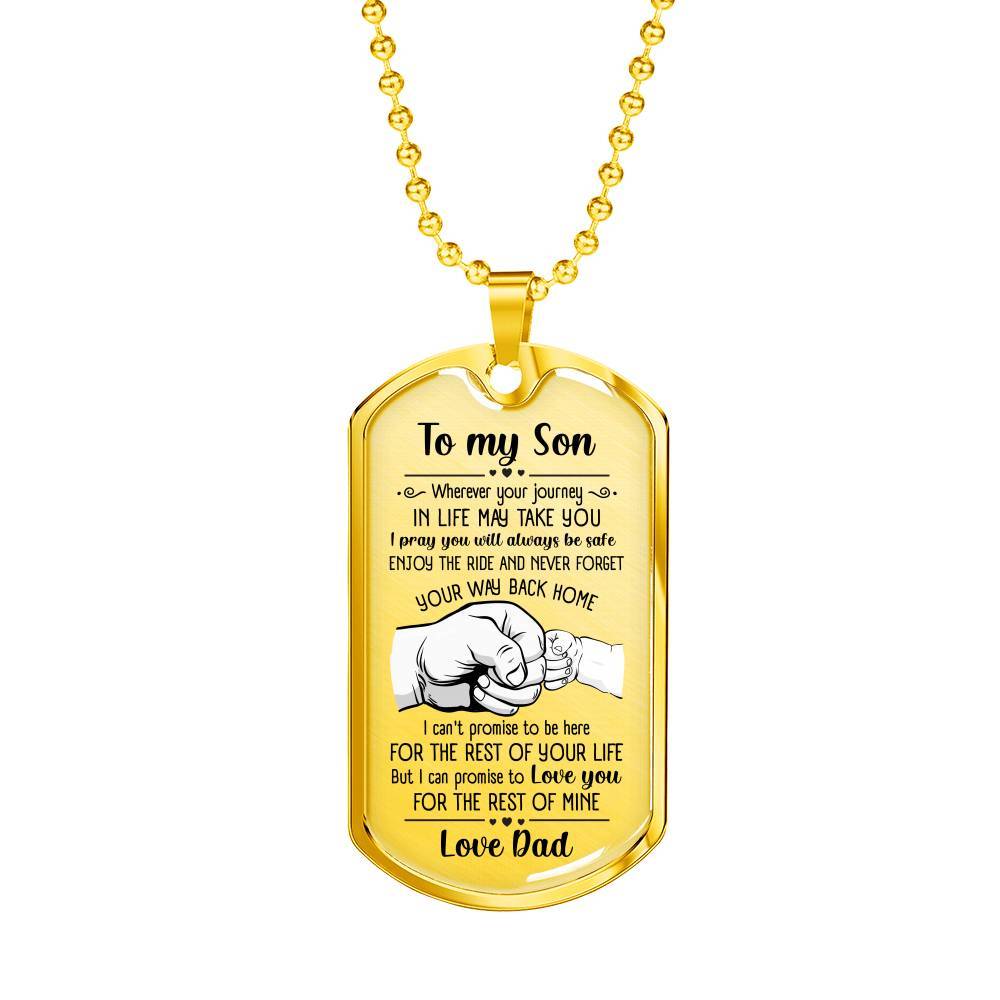 From Dad To My Son I Pray You Will Always Be Safe Dog Tag Pendant Necklace - Inspirational Gifts - Dog Tag (Gold Plated)
