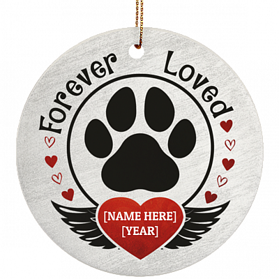 Forever Loved Personalized Pet Memorial Ornament - Loss Of Dog Or Cat Flat Circle Ornament, White, Circle Ornament
