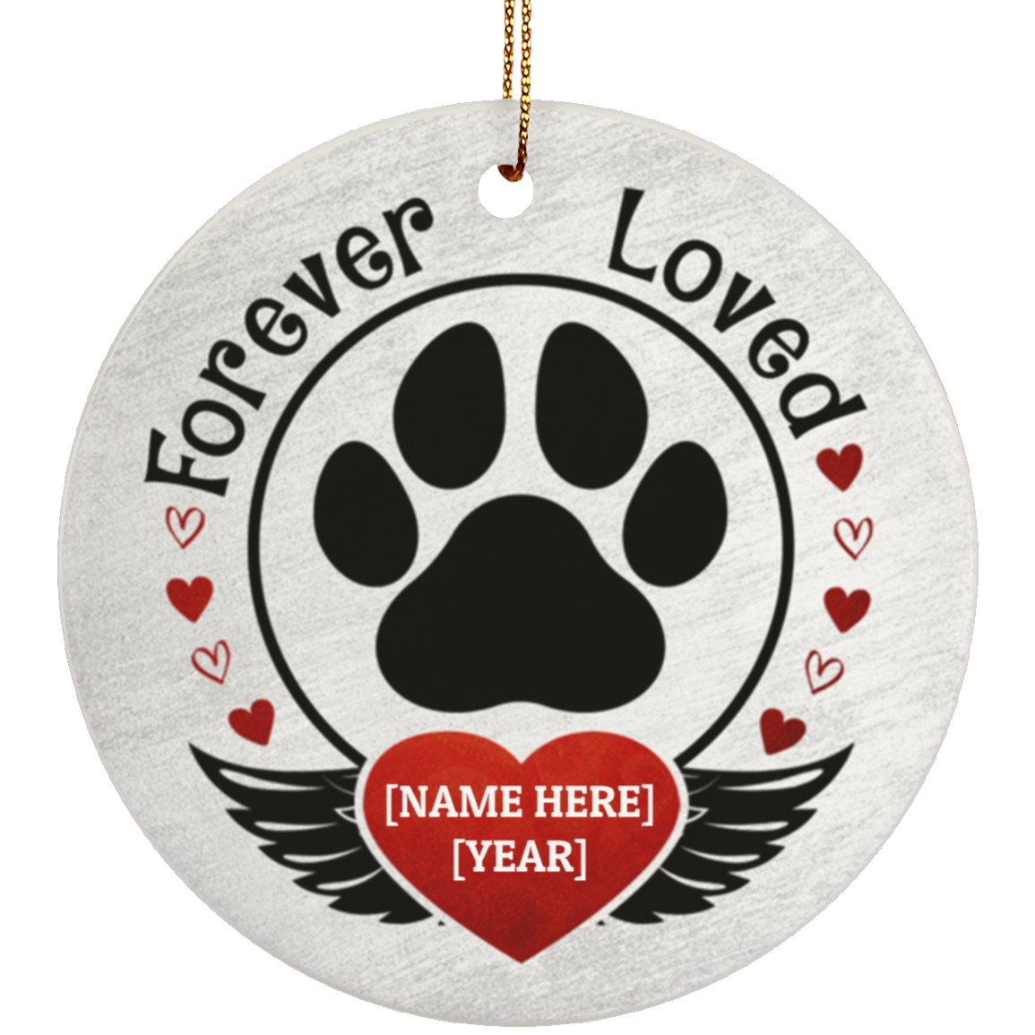 Forever Loved Personalized Pet Memorial Ornament - Loss Of Dog Or Cat Flat Circle Ornament, White, Circle Ornament