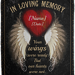 Personalized In Loving Memory Your Wings Were Ready But Our Hearts Were Not Fleece Blanket - Premium Sherpa Blanket, White, Cozy Plush Fleece Blanket - 50x60