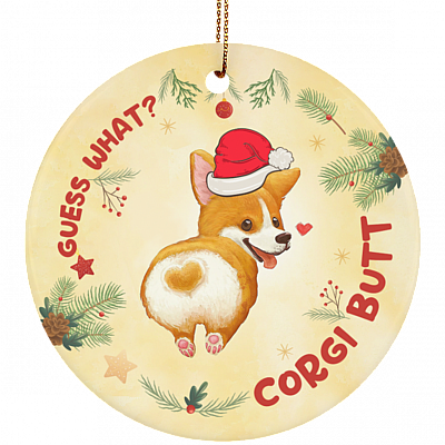 Guess What Corgi Butt Decorative Christmas Ornament - Holiday Flat Circle Ornament - Holiday Decoration Gift, White, Circle Ornament