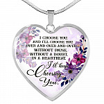I Choose You and I'll Choose You Without Pause Without a Doubt In a Heartbeat I'll Keep Choosing You Heart Pendant Necklace - Heart Luxury Necklace (Silver) I Choose You and I'll Choose You Without Pause Without a Doubt In a Heartbeat I'll Keep Choosing You Heart Pendant Necklace - Heart Luxury Necklace (Silver)