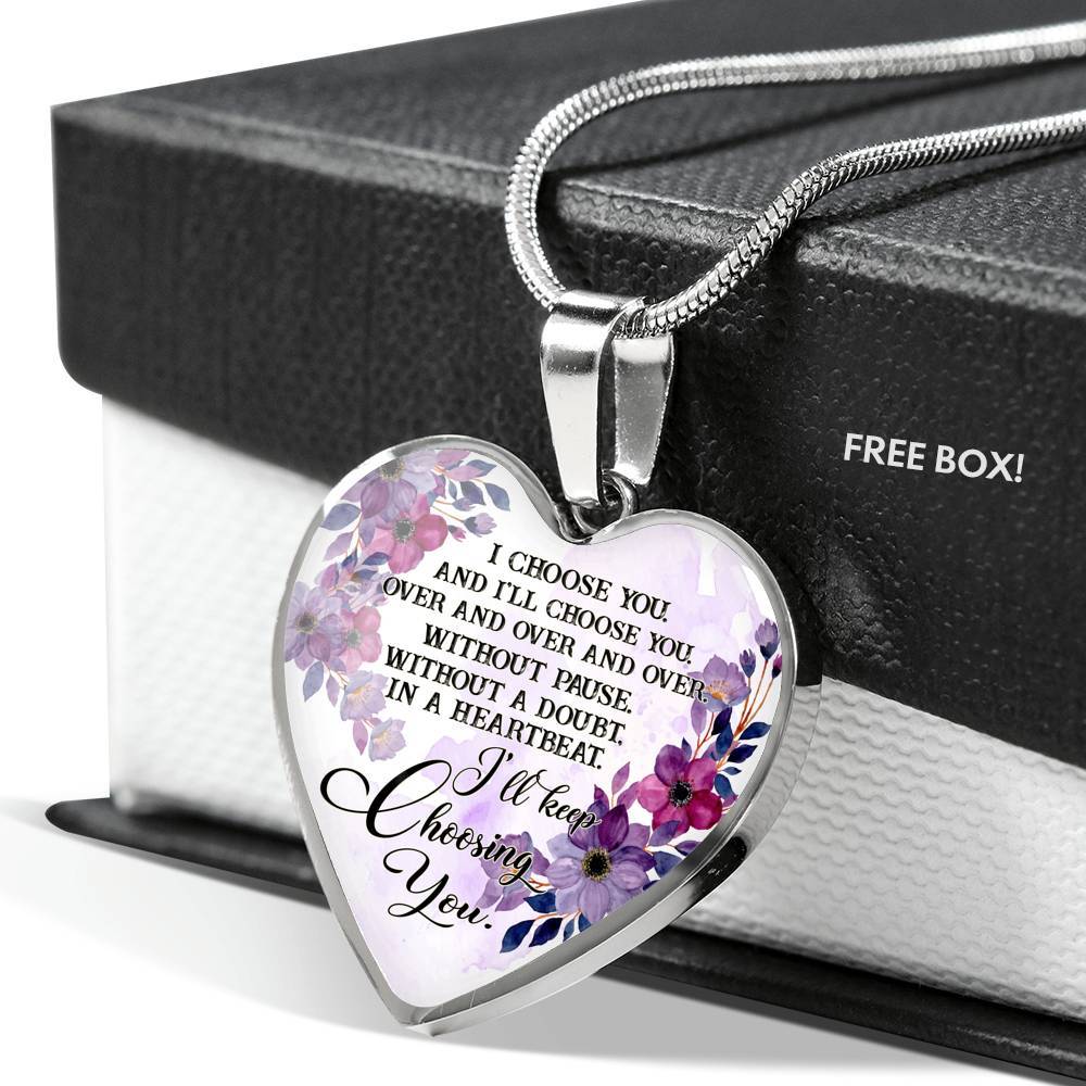 I Choose You and I'll Choose You Without Pause Without a Doubt In a Heartbeat I'll Keep Choosing You Heart Pendant Necklace - Heart Luxury Necklace (Silver) I Choose You and I'll Choose You Without Pause Without a Doubt In a Heartbeat I'll Keep Choosing You Heart Pendant Necklace - Heart Luxury Necklace (Silver)