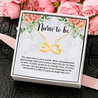 Nurse Graduation You Were Born to Be a Nurse with Compassionate and Caring Love Infinity Hearts Necklace