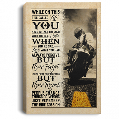 While On This Ride Called Life Framed Canvas - Unframed Poster - Biker Wall Art Decor, White, 0.75'' Framed Canvas