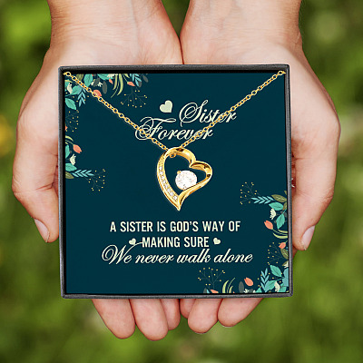 Sister Forever A Sister Is God's Way Of Making Sure We Never Walk Alone Forever Love Heart Pendant Necklace