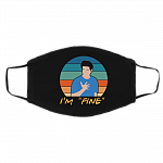 I'm Fine Ross Geller Funny Sarcasm Friends Lover Washable Reusable Custom Printed Cloth Face Mask Cover, Black, Cloth Face Cover – Medium/Large I'm Fine Ross Geller Funny Sarcasm Friends Lover Washable Reusable Custom Printed Cloth Face Mask Cover, Black, Cloth Face Cover – Medium/Large