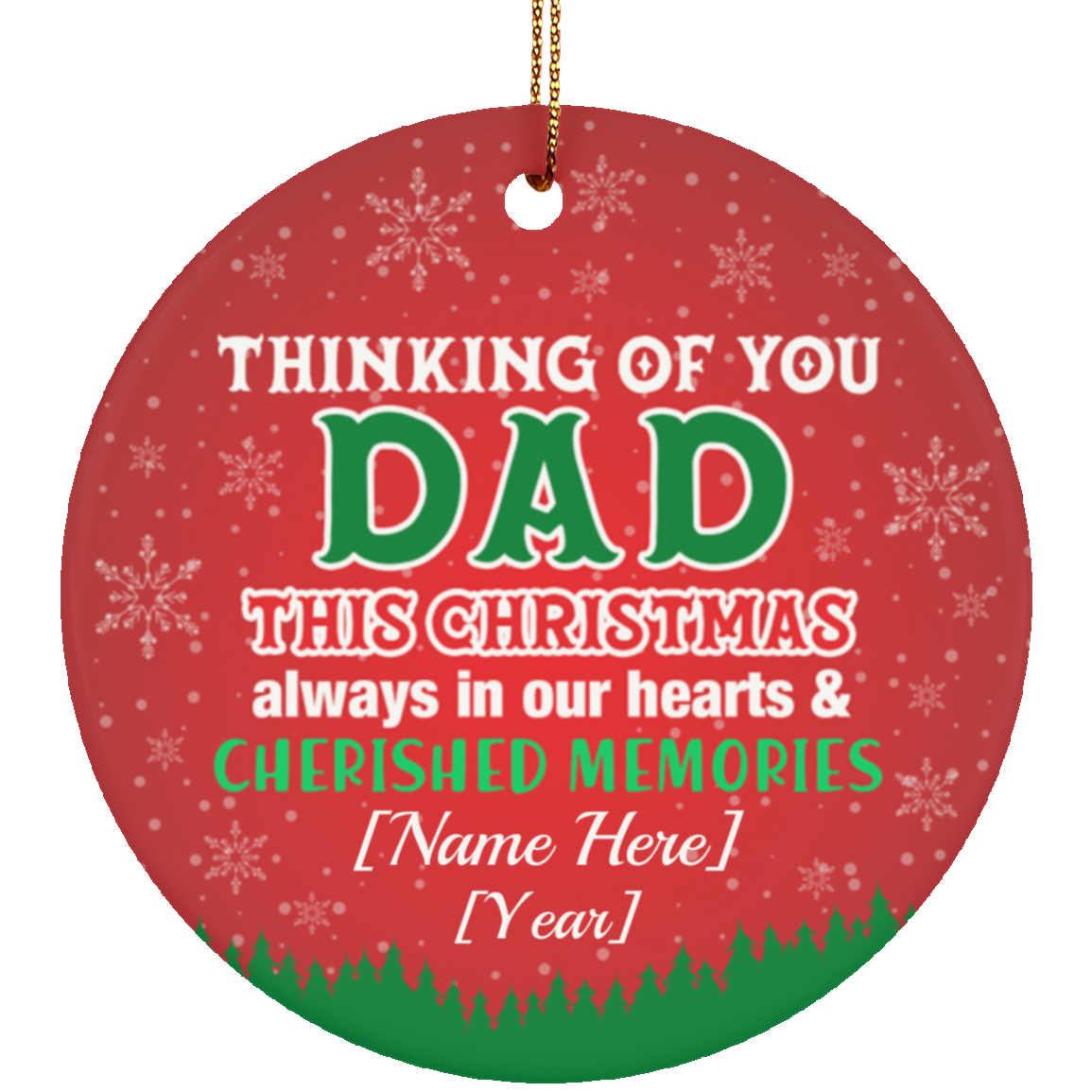 Personalized Thinking Of You Dad This Christmas Always In Our Heart Ornament - Memorial Circle Ornament Keepsake, White, Circle Ornament