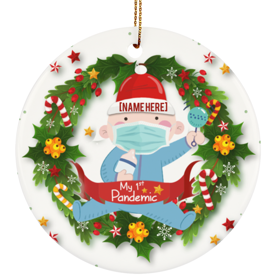 Personalized Baby First Christmas Pandemic My 1st Christmas Ornament - Baby Holiday Flat Circle Ornament Keepsake, White, Circle Ornament Personalized Baby First Christmas Pandemic My 1st Christmas Ornament - Baby Holiday Flat Circle Ornament Keepsake, White, Circle Ornament