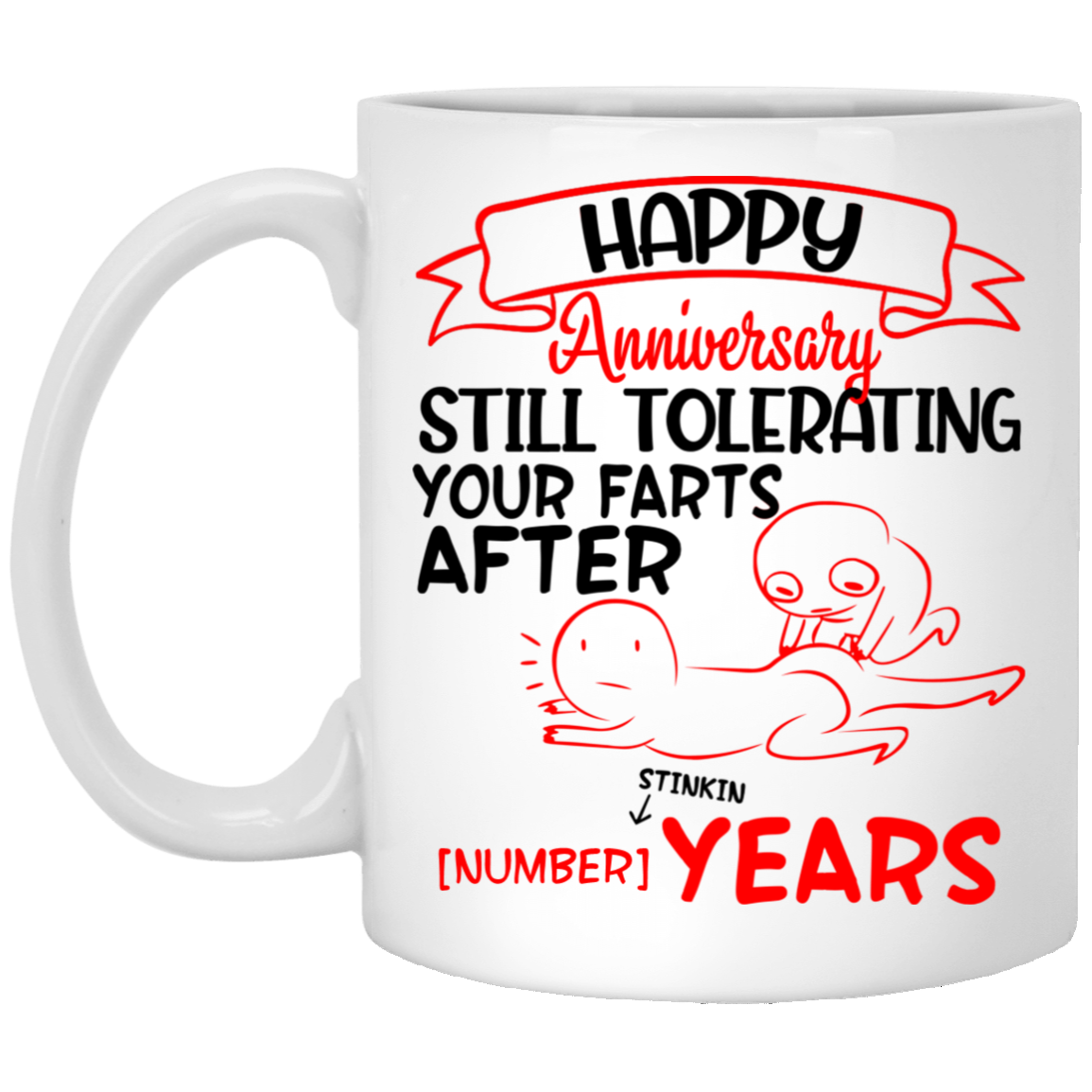 Personalized Happy Anniversary Tolerating Farts For Years Ceramic Coffee Mug - Funny Wedding Couple Mug, White, 11 oz. White Mug Personalized Happy Anniversary Tolerating Farts For Years Ceramic Coffee Mug - Funny Wedding Couple Mug, White, 11 oz. White Mug
