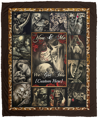 Personalized You And Me We Got This Skull Couple Fleece Blanket - Premium Mink Sherpa Blanket - Woven Blanket, White, Cozy Plush Fleece Blanket - 50x60