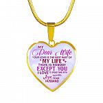 Women My Dear Wife Your Love Is The Best Part Of My Life Heart Pendant Necklace Gifts For Wife - Heart Luxury Necklace (Gold Plated)