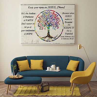 Alternative view of Personalized Keep Eyes On Jesus He Is Faithful Gallery Wrapped Framed Canvas Prints – Unframed Poster