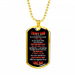 To My Son Never Forget How Much I Love You The Best Thing That Ever Happened To Me Love Dad Dog Tag Pendant Necklace - Dog Tag (Gold Plated)
